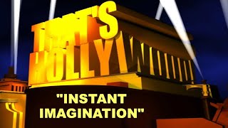 Thats Hollywood Instant Imagination [upl. by Nevaeh]