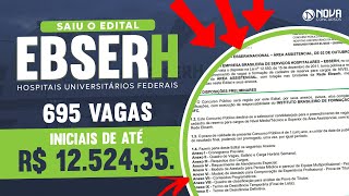 Concurso EBSERH 2023 Análise do edital com 695 vagas e iniciais de até R 125 mil [upl. by Aloivaf]