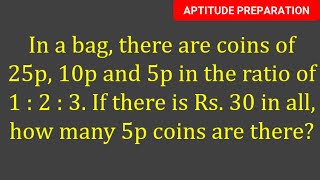 In a bag there are coins of 25p 10p and 5p in the ratio of 1  2  3 If there is Rs 30 in [upl. by Aiveneg]