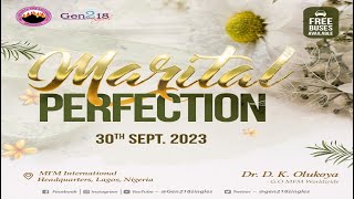 MARITAL PERFECTION  MFM Gen218 Singles Meeting with Dr D K Olukoya 30092023 [upl. by Eenat605]