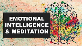 Unlocking Emotional Intelligence with Meditation  Psychologist Daniel Goleman [upl. by Retswerb]