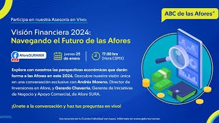 Navegando el Futuro de las Afores [upl. by Tronna]