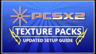 PCSX2  Custom HD Texture Packs installation guide  tutorial  PS2 emulator updated [upl. by Eitnom78]