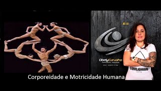 Corporeidade e Motricidade Humana [upl. by Harim]