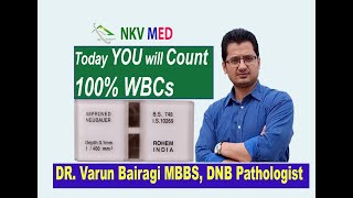 With Pathologist Count WBCWhite Blood CellsLeukocytesTLC in Neubauer Chamber in Hindi [upl. by Durwin]