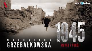 quot1945 Wojna i pokójquot  audiobook [upl. by Ji]