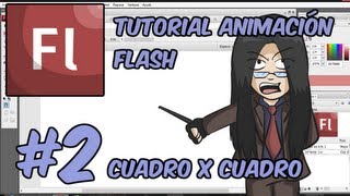 Tutorial de Animación Flash con Hagen  Ep 2  Cuadro por Cuadro [upl. by Ilenay]