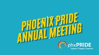 Phoenix Pride Annual Meeting 2023 [upl. by Prosser]