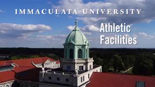 Immaculata University Athletic Facilities [upl. by Aldric]