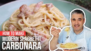 How to Make MODERN SPAGHETTI CARBONARA Like a Chef [upl. by Gipps]