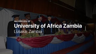 University of Africa Zambia — University in Lusaka Zambia [upl. by Fabrin]