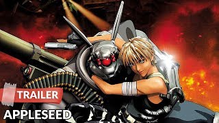 Appleseed 2004 Trailer  Ai Kobayashi [upl. by Silvester41]