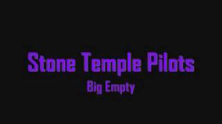 Stone Temple Pilots  Big Empty [upl. by Aloisius]