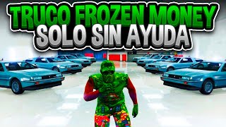 NUEVO FROZEN MONEY TODO GRATIS SOLO SIN AYUDA PLACAS LIMPIAS EN GTA 5 ONLINE [upl. by Ardnayek]