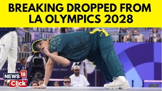 Breakdancing At Olympics  Breaking Removed From LA 2028 Olympics Cricket Baseball  N18G [upl. by Starling]