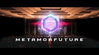 Smart Awards Metamorfuture 2019 Version 1 [upl. by Eldridge]