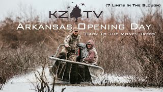 Arkansas Duck Opener Slough Duck Hunt 7 Limits  K ZONE TV quotBack To The Money Treesquot [upl. by Yro]