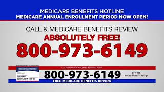 Medicare Benefits Hotline TV Commercial Medicare Annual Enrollment Period Now Open [upl. by Sivraj]