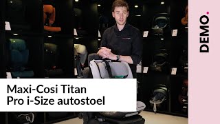 MaxiCosi Titan Pro iSize autostoel  Demo [upl. by Etnod]