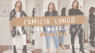 5 IDEE OUTFIT PRIMAVERILI SU COME INDOSSARE LA CAMICIA LUNGA  Isabella Emme [upl. by Nnaylrebmik]