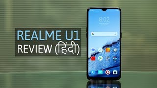 Realme U1 Review in Hindi  रियलमी यू1 का रिव्यू [upl. by Leva]