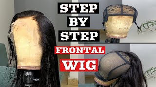 VERY DETAILED HOW TO MAKE A FRONTAL WIG  BEGINNERS STEP BY STEP [upl. by Suvart775]