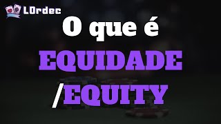 O que é EQUIDADE  EQUITY  Poker L0rdec [upl. by Nova285]