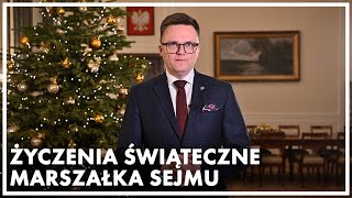 Życzenia bożonarodzeniowe od Marszałka Sejmu [upl. by Dieterich]