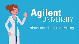 Agilent University  Introducing Virtual InstructorLed Training VILT [upl. by Erdreid]