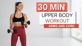 30 min UPPER BODY WORKOUT  Arms Abs Chest  Back  2 Sets of Dumbbells  Bench  Warm Up Included [upl. by Fen]