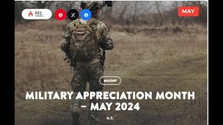 MAY is Military Appreciation Month honors everyone who has served in a branch of the US military [upl. by Hacker]