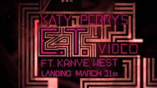 Katy Perry  quotETquot feat Kanye West Official Music Video Teaser [upl. by Oralie403]