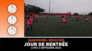 🟠 U13G U11F U13F ⚫️ Jour de rentrée le 2 septembre 2024 [upl. by Ahsiuqel659]