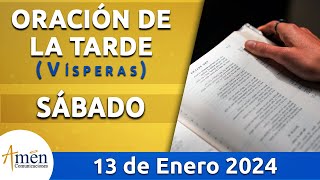 Oración de la Tarde de hoy Sábado 13 Enero 2024 l Padre Carlos Yepes l Vísperas l Católica [upl. by Nostrebor]