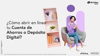 Paso a paso para abrir una Cuenta de Ahorro Depósito Digital o Cuenta Nóminal  Banco AV Villas [upl. by Suilenroc226]