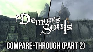 Demons Souls CompareThrough  Part 2 Boletaria to the Colorless Fog [upl. by Caresa]