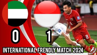 INDONESIA U23 vs UNI EMIRAT ARAB U23 10 International Frendly Match 2024 [upl. by Vanden]