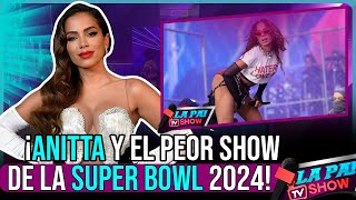 quotBRAZIL PROTAGONIZA EL PENOSO SHOW DE ANITTA EN LA SUPER BOWL LOS MISMOS BRASILEÑOS LO ADMITENquot [upl. by Bogey]