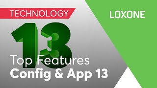 Top Features – Loxone Config amp App 13 [upl. by Relyc263]