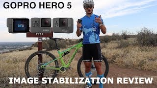 GoPro Hero 5 with Image Stabilization  Does it Work for Mountain Biking [upl. by Laniger]