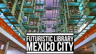 FUTURISTIC LIBRARY IN MEXICO CITY  Eileen Aldis [upl. by Eegnat]