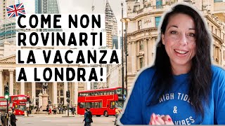 COSA FARE PRIMA DI PARTIRE per LONDRA COSE IMPORTANTI CONSIGLI DOCUMENTIHOTELOrganizzare Vacanza [upl. by Anitaf]