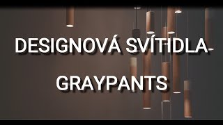 designová svítidla Graypants [upl. by Elisabet569]