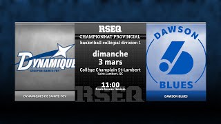 RSEQ D1 Basketball Féminin 🏀 Bronze SainteFoy v Dawson 20240303 [upl. by Odlopoel]