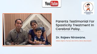 Spasticity Treatment In Cerebral Palsy by Dr Rajeev Nirawane [upl. by Ylaek54]