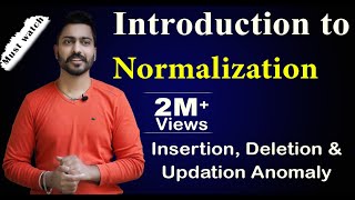 Lec20 Introduction to Normalization  Insertion Deletion amp Updation Anomaly [upl. by Offen]