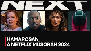 2024BEN A NETFLIX MŰSORÁN Betekintés a hamarosan műsorra kerülő filmekbe és sorozatokba [upl. by Intirb110]