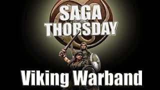 SAGA THORSDAY 40  Viking Warband [upl. by Elsilrac]