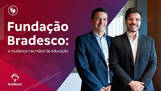 Insights ESG 221  Fundação Bradesco a mudança nas mãos da educação  Conteúdo Acessível [upl. by Virg738]