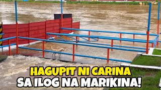 HAGUPIT NI CARINA SA ILOG NG MARIKINA [upl. by Halden]